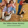 Cover Art for 9780833529657, The Yellow House Mystery by Gertrude C. Warner