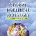 Cover Art for 9780321209498, Global Political Economy: Theory and Practice (3rd Edition) by Theodore H. Cohn