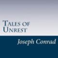 Cover Art for 9781499171068, Tales of Unrest by Joseph Conrad