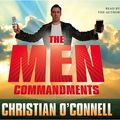 Cover Art for 9780007297603, The Men Commandments by O’Connell, Christian