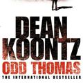 Cover Art for 9780007192960, Odd Thomas (Odd Thomas 1) by Dean Koontz