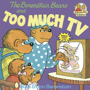 Cover Art for 9780394865706, Berenstain Bears And Too Much TV by Stan Berenstain, Jan Berenstain