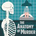 Cover Art for 9780007569694, The Anatomy of Murder by Dorothy L. Sayers, Francis Iles, Freeman Wills Croft, Helen Simpson, John Rhode, The Detection Club