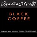 Cover Art for B000FC2IZ8, Black Coffee by Agatha Christie