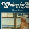 Cover Art for 9780340335543, Waiting for May by Davey Thyrza