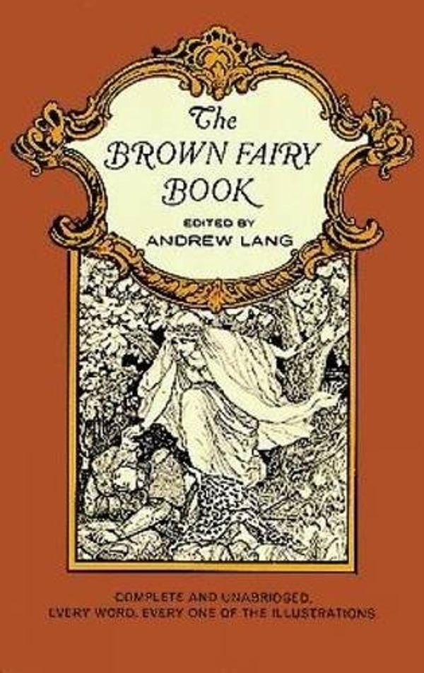 Cover Art for 0800759214389, The Brown Fairy Book by Andrew Lang