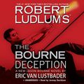 Cover Art for B002CN8PKK, The Bourne Deception by Eric Van Lustbader, Robert Ludlum