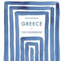 Cover Art for 9780714873800, Greece: The Cookbook by Vefa Alexiadou