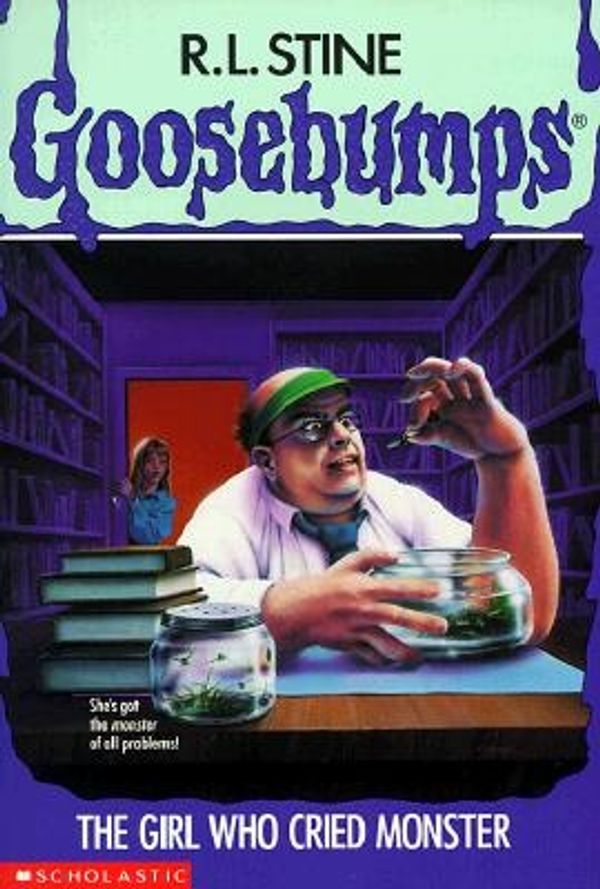 Cover Art for 9780590466189, The Girl Who Cried Monster (Goosebumps, No. 8) by R. L. Stine