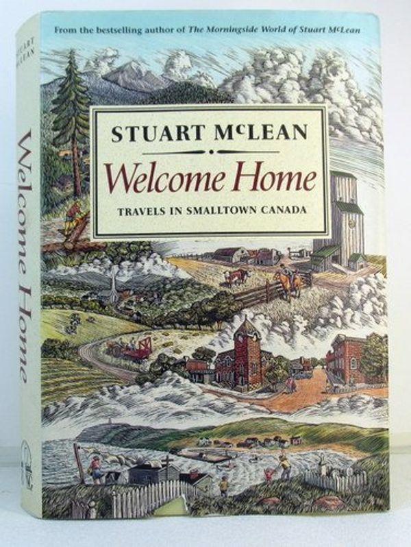 Cover Art for 9780670840694, Mclean Stuart : Welcome Home by Stuart McLean