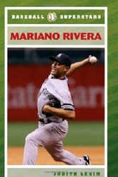 Cover Art for 9780791099018, Mariano Rivera by Judith Levin