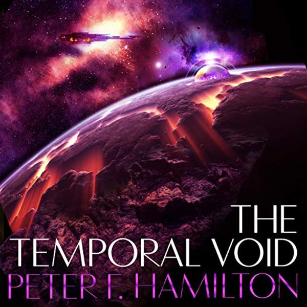 Cover Art for B005NDGBXO, The Temporal Void by Peter F. Hamilton