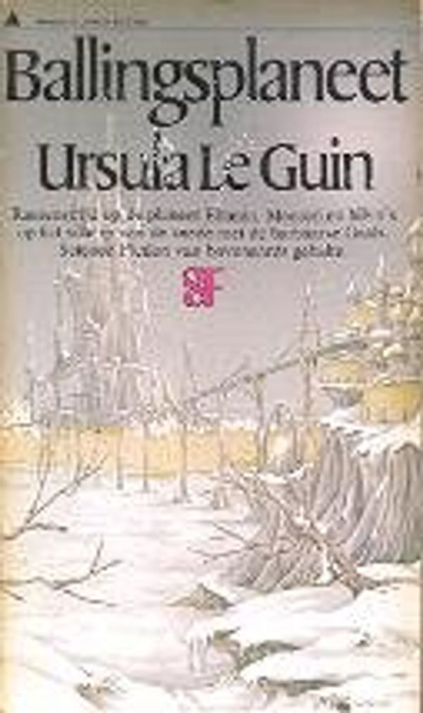 Cover Art for 9789027410832, Ballingsplaneet by Ursula Le Guin, T. Vos-Dahmen von Buchholz