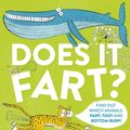 Cover Art for 9781526361899, Does It Fart? (kids ed.) by Dani Rabaiotti