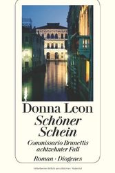 Cover Art for 9783257240986, Schöner Schein by Donna Leon