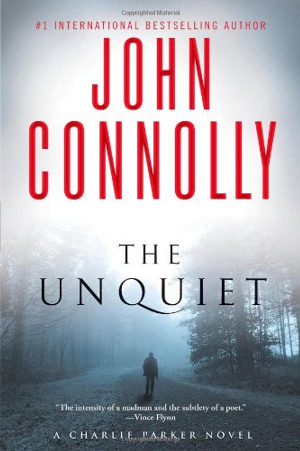 Cover Art for 9781451668766, The Unquiet by John Connolly