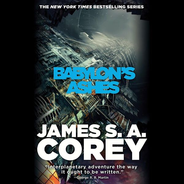 Cover Art for 9781478909521, Babylon's Ashes by James S. A. Corey