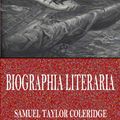 Cover Art for 9781537805627, Biographia Literaria by Samuel Taylor Coleridge