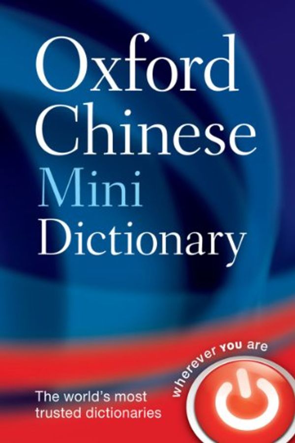Cover Art for 9780199540822, Oxford Chinese Mini Dictionary by 