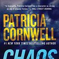 Cover Art for 9781443448666, Chaos: A Scarpetta Novel by Patricia Cornwell