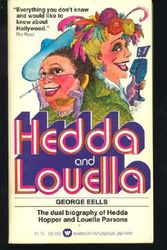 Cover Art for B0006XYJE4, Hedda and Louella by George Eells