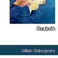 Cover Art for 9781110690848, Macbeth by William Shakespeare