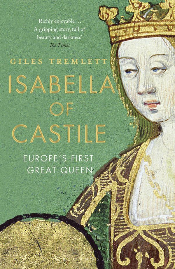 Cover Art for 9781408854068, Isabella of Castille by Giles Tremlett