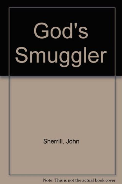 Cover Art for 9780453001960, God's Smuggler by John Sherrill