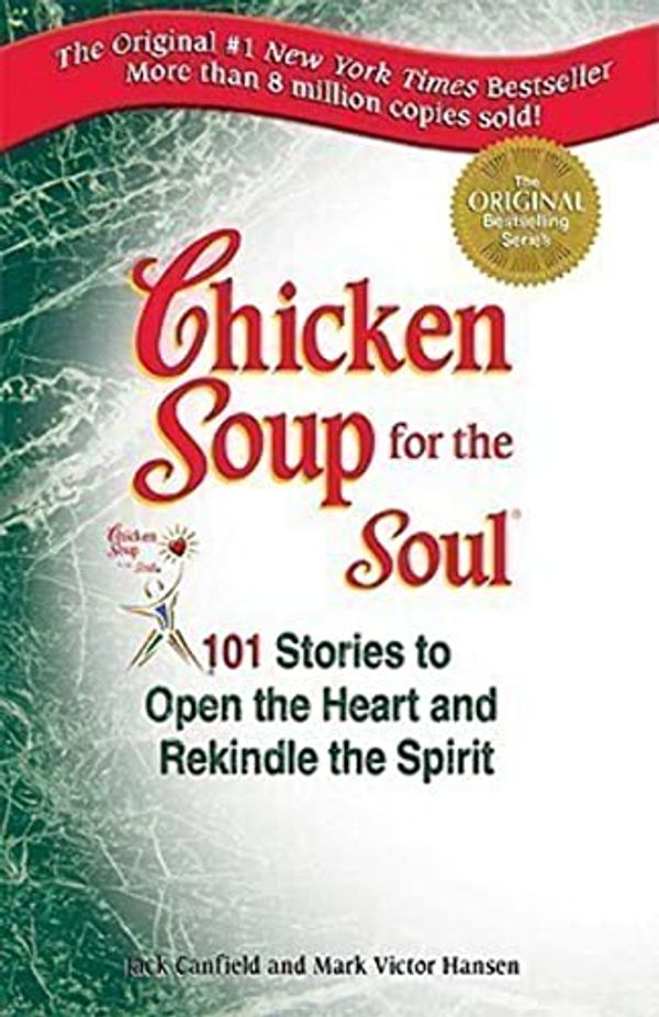 Cover Art for 9780091819866, Chicken Soup for the Soul by Jack Canfield