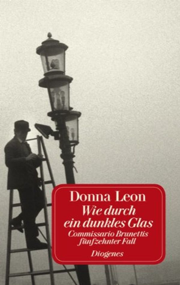 Cover Art for 9783257231854, Wie durch ein dunkles Glas by Donna Leon