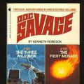 Cover Art for 9780553245288, The Three Wild Men/The Fiery Menace by Robeson, Kenneth