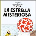 Cover Art for 9788426109651, Estrella Misteriosa, La by Herge-tintin Cartone, II