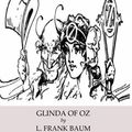 Cover Art for 9781531213800, Glinda of Oz by L. Frank Baum