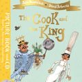 Cover Art for 9781509894277, The Cook and the King: Book and CD Pack by David Roberts