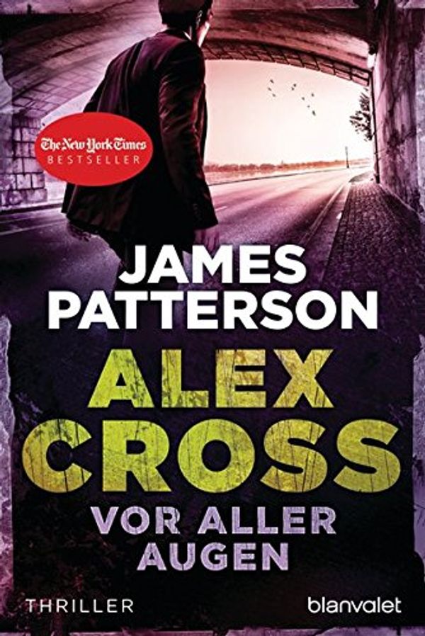 Cover Art for 9783442361670, Vor aller Augen by James Patterson