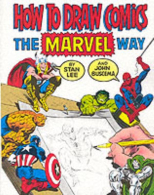 Cover Art for 9780907610663, How to Draw Comics the "Marvel" Way by Stan Lee, John Buscema