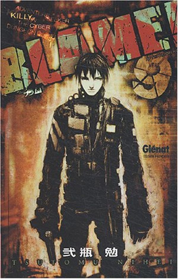 Cover Art for 9782723443791, BLAME T09 by Tsutomu Nihei