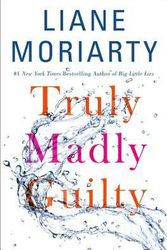 Cover Art for 9781410490278, Truly Madly Guilty by Liane Moriarty