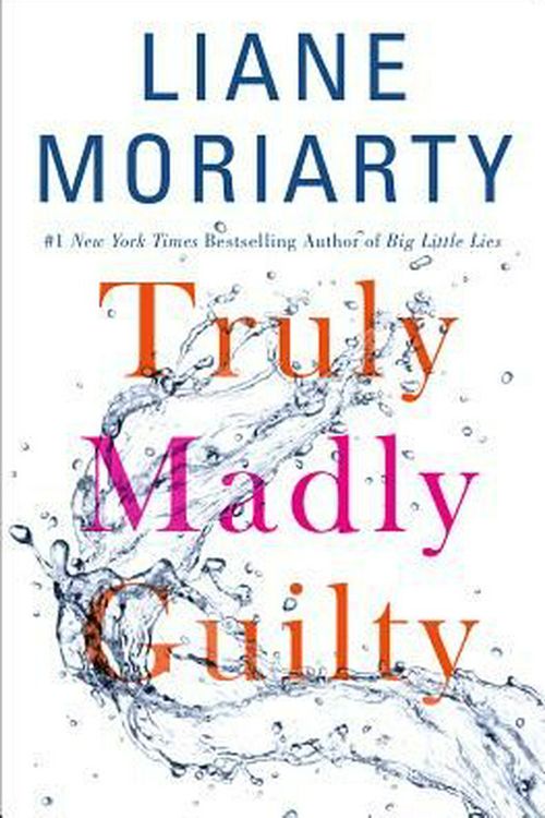 Cover Art for 9781410490278, Truly Madly Guilty by Liane Moriarty