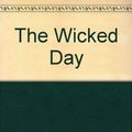 Cover Art for 9780606189965, Wicked Day by Mary Stewart