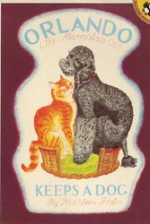 Cover Art for 9780140543032, Orlando (the Marmalade Cat) Keeps a Dog (Picture Puffin) by Kathleen Hale