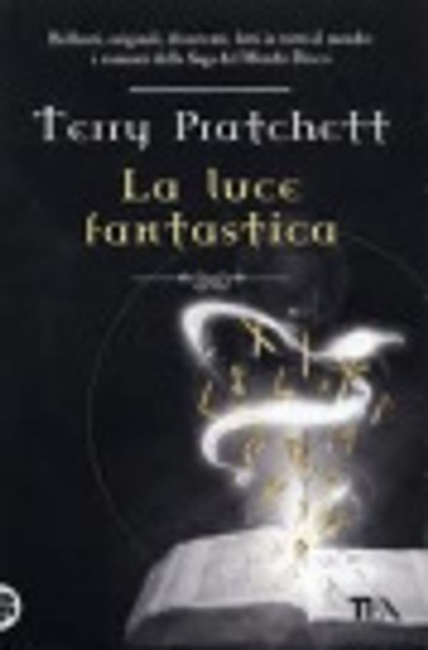 Cover Art for 9788878182691, La luce fantastica by Terry Pratchett
