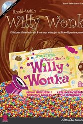 Cover Art for 9781575608341, Roald Dahl's Willy Wonka (Leslie Bricusse Songbook) by Hal Leonard