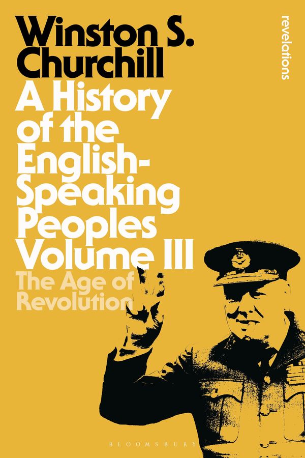 Cover Art for 9781472585561, History of the English-speaking Peoples by Sir Winston S. Churchill