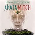 Cover Art for 9781977352422, Akata Witch by Nnedi Okorafor