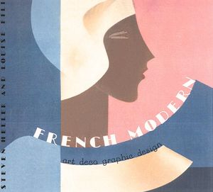 Cover Art for 9780811807517, French Modern by Steven Heller, Louise Fili