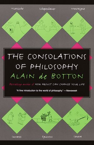 Cover Art for 9780679779179, The Consolations of Philosophy by Alain De Botton