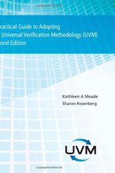 Cover Art for 9781300535935, A Practical Guide to Adopting the Universal Verification Methodology (UVM) Second Edition by Sharon Rosenberg