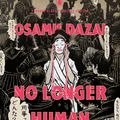 Cover Art for 9780143137504, No Longer Human: (Penguin Classics Deluxe Edition) by Osamu Dazai