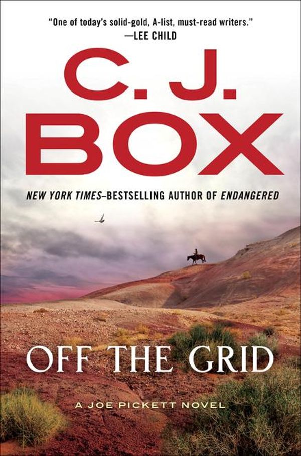 Cover Art for 9780698410053, Off the Grid by C. J. Box